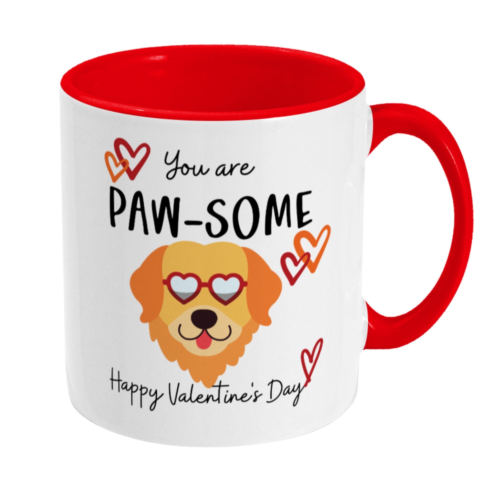 Happy Valentine's Day Mug You are Pawsome - Sweetie