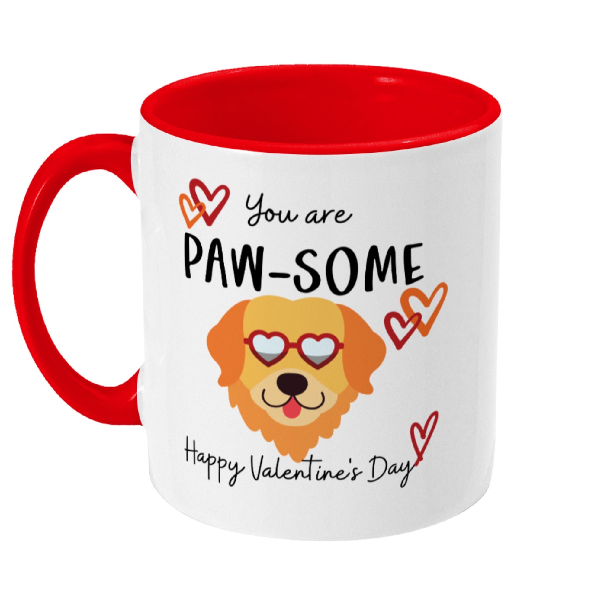 Happy Valentine's Day Mug You are Pawsome - Sweetie